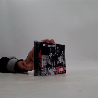 Tři sestry: Na EXX (CD)