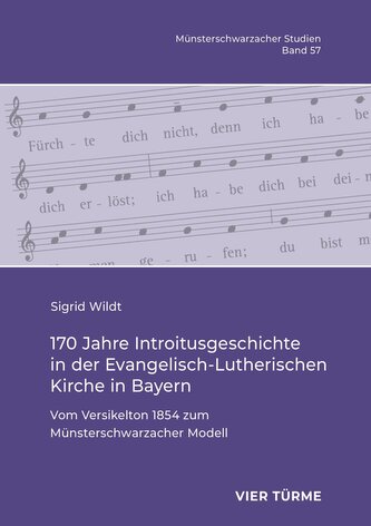 170 Jahre Introitusgeschichte in der Evangelisch- Lutherischen Kirche in Bayern