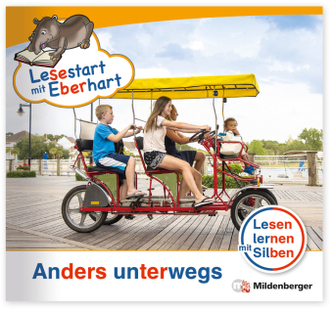 Lesestart mit Eberhart: Anders unterwegs Lesestart mit Eberhart: Anders unterwegs