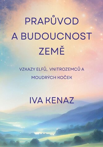 Prapůvod a budoucnost Země