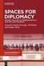 Spaces for Diplomacy