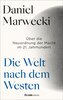 Die Welt nach dem Westen
