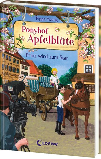 Ponyhof Apfelblüte (Band 25) - Prinz wird zum Star