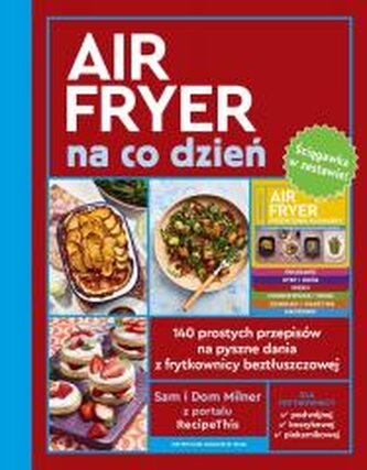 AirFryer na co dzień + Ściągawka