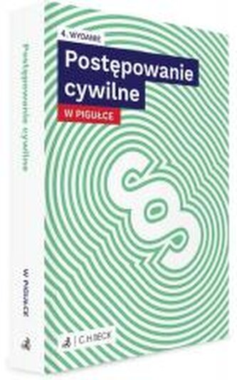Postępowanie cywilne w pigułce + testy online wyd. 4 Postępowanie cywilne w pigułce + testy online wyd. 4