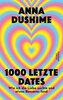 1000 letzte Dates