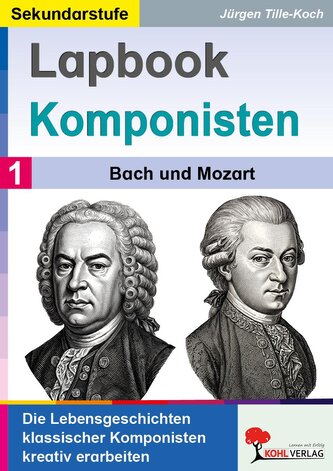 Lapbook Komponisten / Band 1: Bach und Mozart
