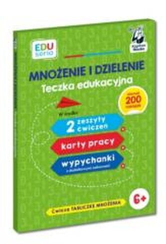 EDUseria. Mnożenie i dzielenie. Teczka edukacyjna
