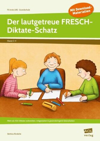 Der lautgetreue FRESCH-Diktate-Schatz Der lautgetreue FRESCH-Diktate-Schatz