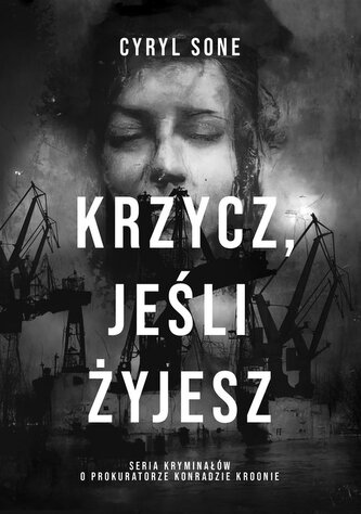 Krzycz, jeśli żyjesz