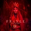 Frayle:  Heretics & Lullabies