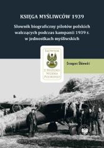 Księga Myśliwców 1939 Księga Myśliwców 1939