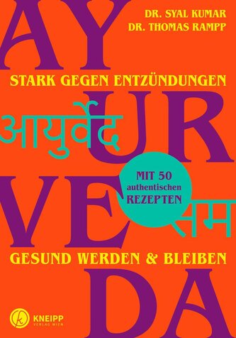 Ayurveda - stark gegen Entzündungen Ayurveda - stark gegen Entzündungen