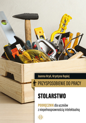 Przysposobienie do pracy. Stolarstwo. Podręcznik