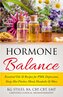 Hormone Balance Essential Oils & Recipes for PMS, Depression, Sleep, Hot Flashes, Mood, Headache & More