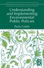 Understanding and Implementing Environmental Public Policies