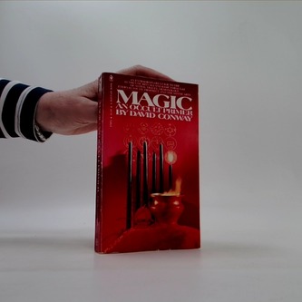 Magic - an occult primer