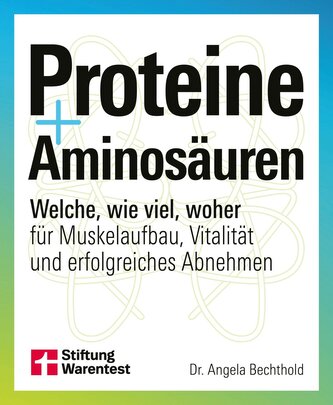 Proteine und Aminosäuren Proteine und Aminosäuren