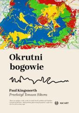 Okrutni bogowie Okrutni bogowie
