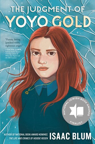 The Judgment of Yoyo Gold