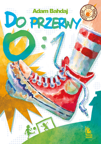 Do przerwy 0:1 wyd. 2025