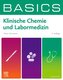 BASICS Klinische Chemie und Labormedizin