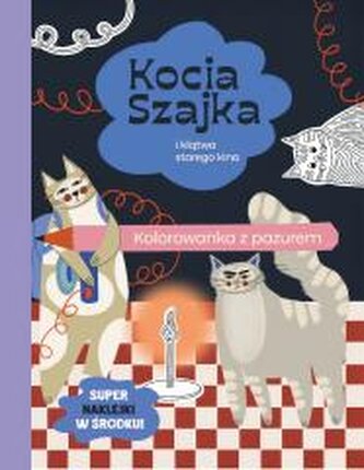 Kocia Szajka i klątwa starego kina. Kolorowanka Kocia Szajka i klątwa starego kina. Kolorowanka