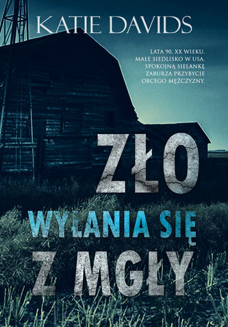 Zło wyłania się z mgły Zło wyłania się z mgły