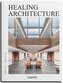 Healing Architecture 2025