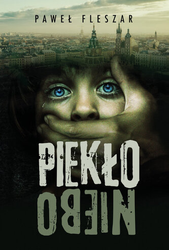 Piekło-niebo Piekło-niebo