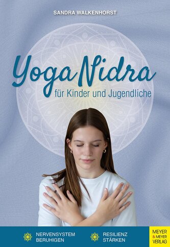 Yoga Nidra mit Kindern und Jugendlichen