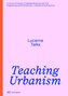 Teaching Urbanism