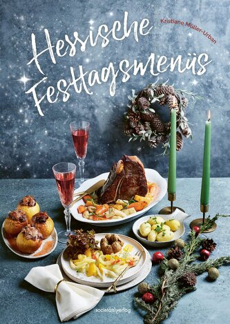 Hessische Festtagsmenüs Hessische Festtagsmenüs
