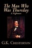 The Man Who Was Thursday, A Nightmare by G. K. Chesterton, Fiction, Classics
