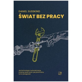 Świat bez pracy Świat bez pracy