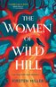 The Women of Wild Hill