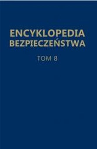 Encyklopedia bezpieczeństwa T.8