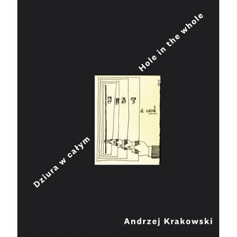 Dziura w całym / Hole in the whole