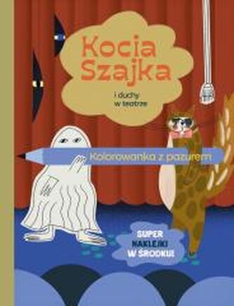 Kocia Szajka i duchy w teatrze. Kolorowanka Kocia Szajka i duchy w teatrze. Kolorowanka