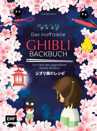 Das inoffizielle Ghibli-Backbuch Das inoffizielle Ghibli-Backbuch