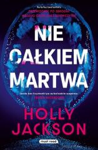 Nie całkiem martwa Nie całkiem martwa