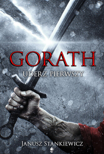 Gorath Uderz pierwszy