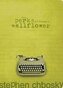 The Perks of Being a Wallflower