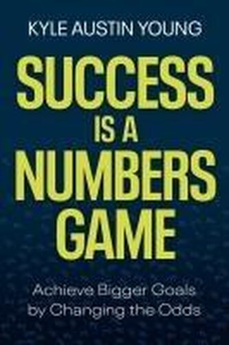 Success Is a Numbers Game