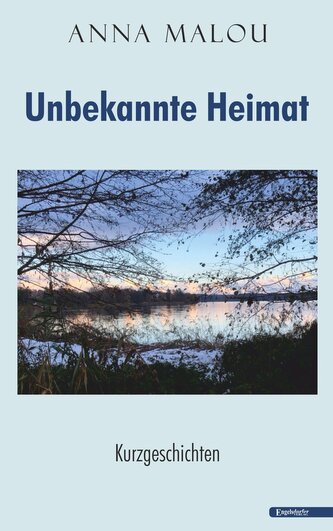 Unbekannte Heimat