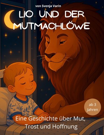 Lio und der Mutmachlöwe