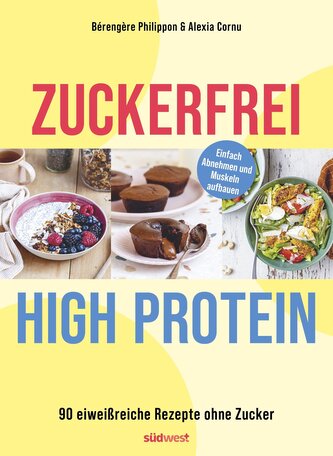 Zuckerfrei High-Protein