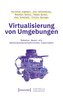 Virtualisierung von Umgebungen