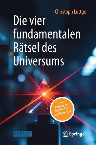 Die vier fundamentalen Rätsel des Universums