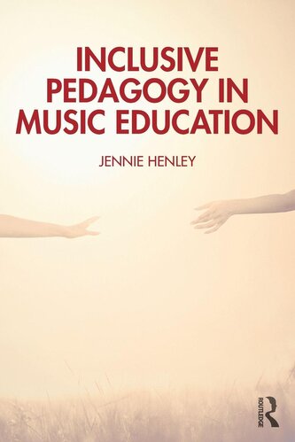 Inclusive Pedagogy in Music Education